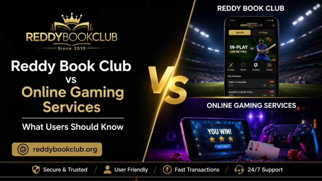The current image has no alternative text. The file name is: Reddy-Book-Club-vs-Online-Gaming-Services.webp